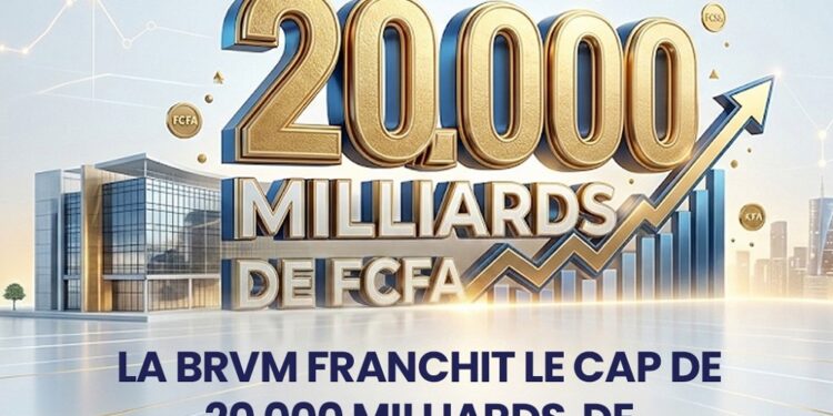 COMMUNIQUE DE PRESSE: LA BRVM FRANCHIT LE CAP DES 20 000 MILLIARDS DE FCFA